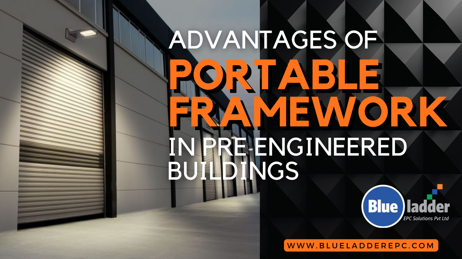 Portable Pre Engineered Buildings available in Blueladder Nagpur Maharashtra India.